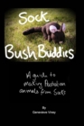 Sock Bush Buddies - Book