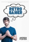 Memories Of A Retro Gamer - Book