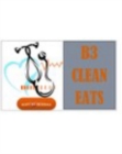 B3 Clean Eats Vol 2 : Volume 2 - Book