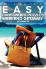Easy Crossword Puzzles Weekend Getaway - Volume 1 - Book