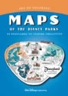 Art Of Coloring: Maps Of The Disney Parks : 36 Postcards to Inspire Creativity - Book