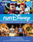 Rundisney : The Official Guide to Racing Around the Parks - Book