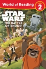 Star Wars World Of Reading: Return Of The Jedi : The Battle of Endor - Book