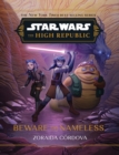 Star Wars: The High Republic: Beware the Nameless - Book