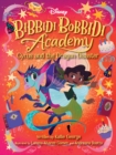 Disney Bibbidi Bobbidi Academy #4: Cyrus and the Dragon Disaster - Book