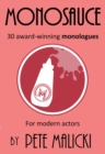 Monosauce: 30 award-winning monologues - eBook