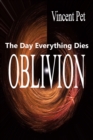 Oblivion: The Day Everything Dies - eBook