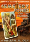 Cemetery Jones 3: Cemetery Jones and the Dancing Guns - eBook