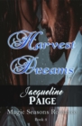 Harvest Dreams Book 3 Magic Seasons Romance - eBook