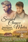 Second Chance Mates Collection 2: An Omegaverse Mates World Romance - eBook