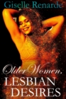 Older Women, Lesbian Desires - eBook