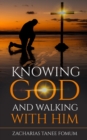 Knowing God And Walking With Him - Book