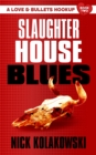 Slaughterhouse Blues - eBook