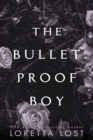 Bulletproof Boy - eBook