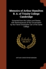 Memoirs of Arthur Hamilton B. A. of Trinity College Cambridge : Extracted from His Letters and Diaries, with Reminiscences of His Conversation by His Friend Christopher Carr of the Same College - Book