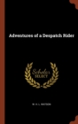 Adventures of a Despatch Rider - Book