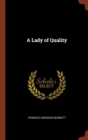 A Lady of Quality - Book