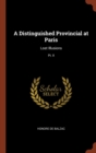 A Distinguished Provincial at Paris : Lost Illusions; PT. II - Book