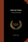 Halil the Pedlar : A Tale of Old Stambul - Book