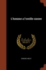 L'Homme A L'Oreille Cassee - Book