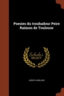 Poesies Du Troubadour Peire Raimon de Toulouse - Book
