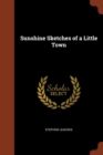 Sunshine Sketches of a Little Town - Book