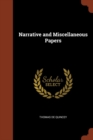 Narrative and Miscellaneous Papers - Book