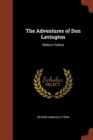 The Adventures of Don Lavington : Nolens Volens - Book