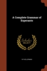 A Complete Grammar of Esperanto - Book