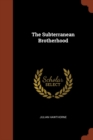 The Subterranean Brotherhood - Book