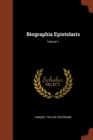 Biographia Epistolaris; Volume 1 - Book
