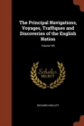 The Principal Navigations, Voyages, Traffiques and Discoveries of the English Nation; Volume VIII - Book