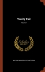 Vanity Fair; Volume 1 - Book