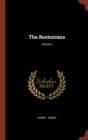 The Bostonians; Volume I - Book
