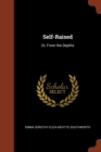 Self-Raised : Or, from the Depths - Book