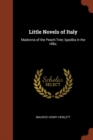 Little Novels of Italy : Madonna of the Peach-Tree; Ippolita in the Hills; - Book