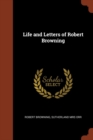 Life and Letters of Robert Browning - Book