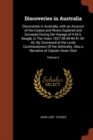 Discoveries in Australia : Discoveries in Australia; With an Account of the Coasts and Rivers Explored and Surveyed During the Voyage of H.M.S. Beagle, in the Years 1837-38-39-40-41-42-43. by Command - Book