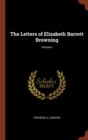 The Letters of Elizabeth Barrett Browning; Volume I - Book