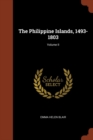 The Philippine Islands, 1493-1803; Volume II - Book