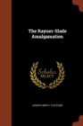 The Rayner-Slade Amalgamation - Book