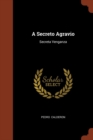 A Secreto Agravio : Secreta Venganza - Book