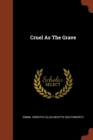 Cruel as the Grave - Book