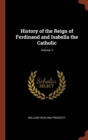 History of the Reign of Ferdinand and Isabella the Catholic; Volume 3 - Book