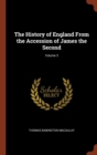 The History of England from the Accession of James the Second; Volume 3 - Book