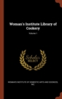 Woman's Institute Library of Cookery; Volume 1 - Book