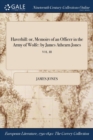 Haverhill : or, Memoirs of an Officer in the Army of Wolfe: by James Athearn Jones; VOL. III - Book