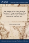 The Nautilus : In Five Cantos, Being the Narrative of a Voyage Out and Home, from Liverpool to Buenos-Ayres, and Monte-Video, in the Years 1825 and ... - Book