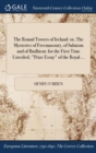 The Round Towers of Ireland : or, The Mysteries of Freemasonry, of Sabaism and of Budhism: for the First Time Unveiled, "Prize Essay" of the Royal ... - Book