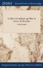 Le Fifre Et Le Tambour : Par Mme. La Ctessc. de Flesselles; Tome Premier - Book